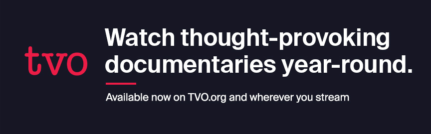 TVO - Watch thought-provoking docs year-round